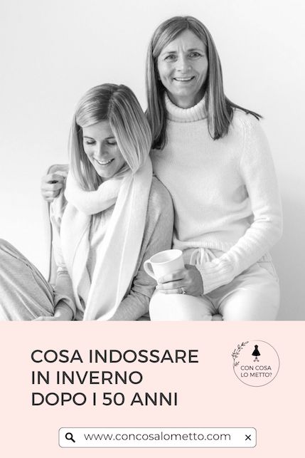 Cosa indossare in inverno dopo i 50 anni
