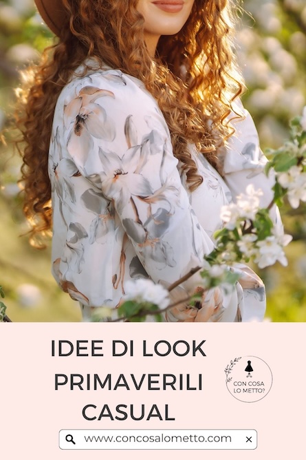 Idee di look primaverili casual
