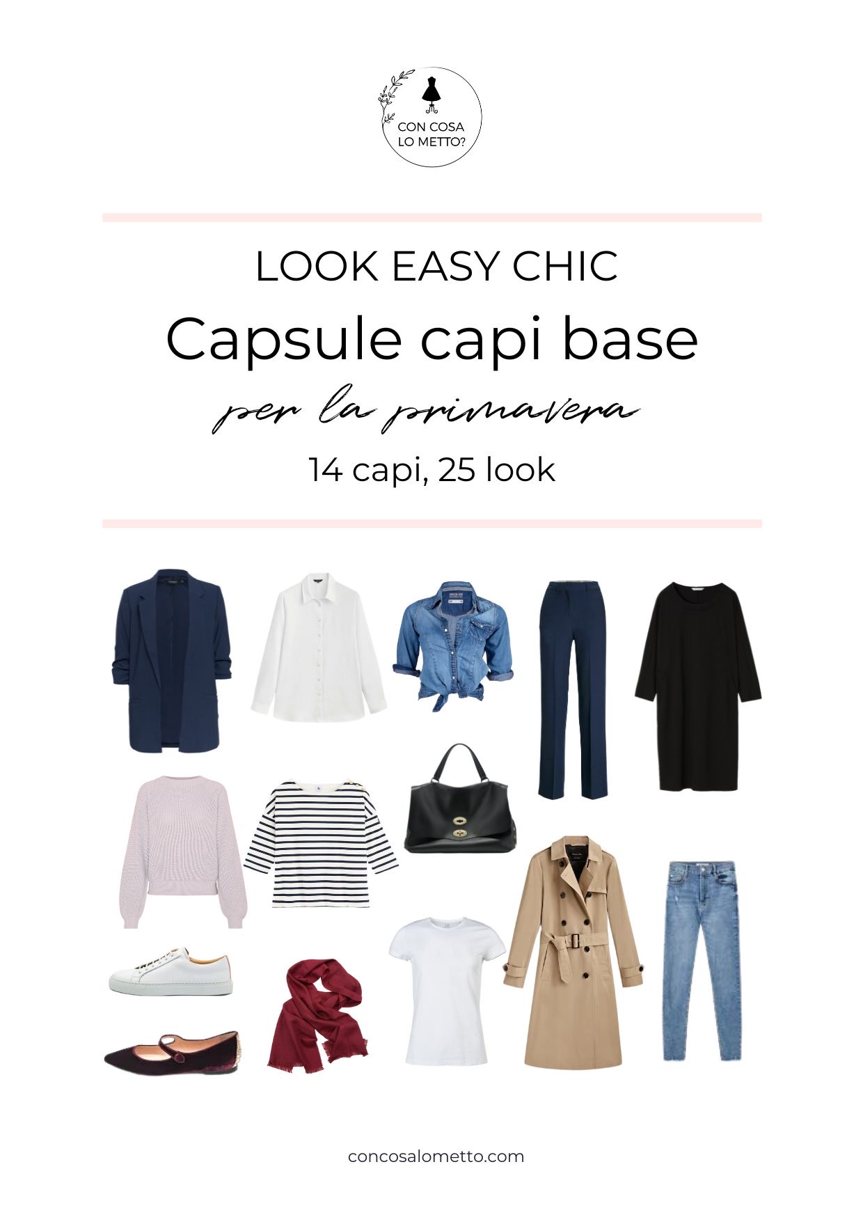 Capsule capi base primavera: 5 pezzi da avere - Con cosa lo metto?