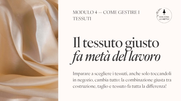 Modulo 4, i tessuti