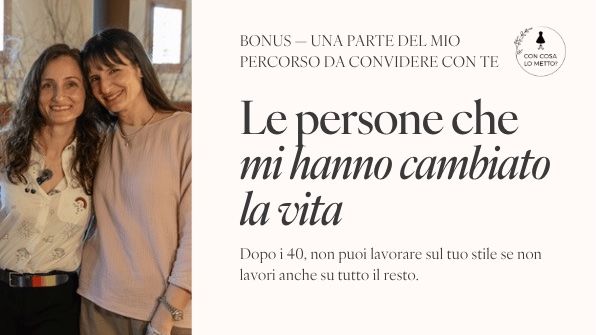 Bonus, le persone che mi hanno cambiato la vita